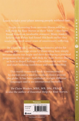 SELF-HELP FOR YOUR NERVES: Learn to relax and enjoy life again by overcoming stress and fear - Dr. Claire Weekes [KSIĄŻKA]