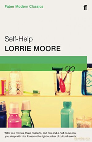 Self-Help: Faber Modern Classics - Lorrie Moore [KSIĄŻKA]