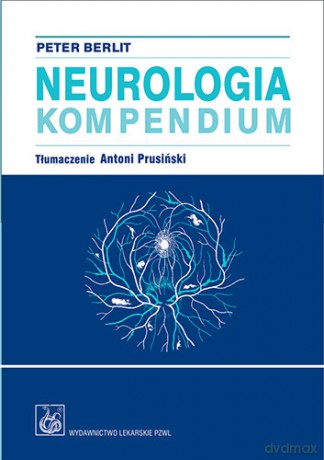 Neurologia - Kompendium - Berlit [KSIĄŻKA]