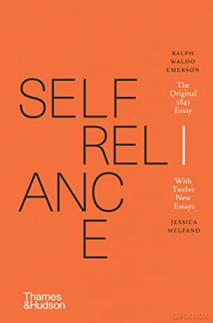 Self-Reliance: The Original 1841 Essay With Twelve New Essays - Ralph Waldo Emerson [KSIĄŻKA]
