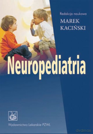 Neuropediatria - Kaciński [KSIĄŻKA]