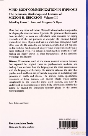Seminars, Workshops and Lectures of Milton H. Erickson: Mind-body Communication in Hypnosis v. 3 - Milton H. Erickson [KSIĄŻKA]