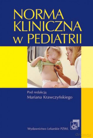Norma kliniczna w pediatrii - Krawczyński [KSIĄŻKA]