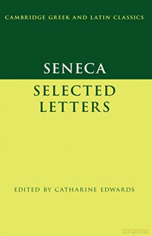 Seneca: Selected Letters (Cambridge Greek and Latin Classics) - Seneca [KSIĄŻKA]