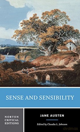 Sense and Sensibility: Authoritative Text Contexts Criticism: 0 (Norton Critical Editions) - Jane Austen [KSIĄŻKA]