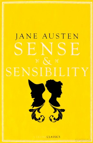 Sense and Sensibility: Jane Austen (Collins Classics) - Jane Austen [KSIĄŻKA]