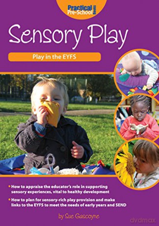 Sensory Play (Play in the EYFS) - Sue Gascoyne [KSIĄŻKA]