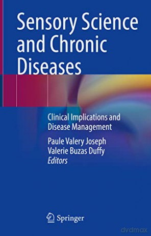 Sensory Science and Chronic Diseases: Clinical Implications and Disease Management - Paule Valery Joseph [KSIĄŻKA]