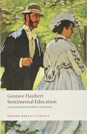 Sentimental Education: The Story of a Young Man (Oxford World's Classics) - Gustave Flaubert [KSIĄŻKA]