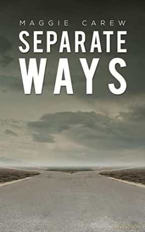 Separate Ways - Maggie Carew [KSIĄŻKA]