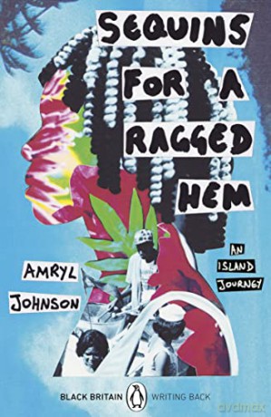 Sequins for a Ragged Hem (Black Britain: Writing Back, 8) - Estate of Amryl Johnson [KSIĄŻKA]