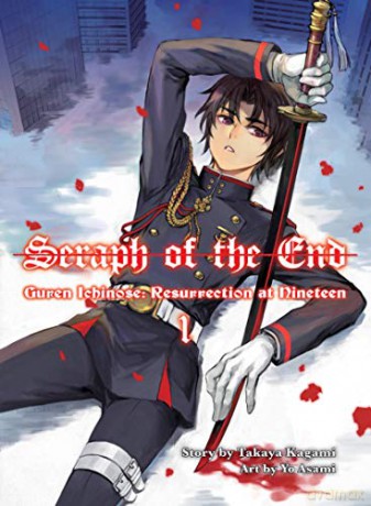 Seraph of the End: Guren Ichinose, Resurrection at Nineteen - Takaya Kagami [KSIĄŻKA]