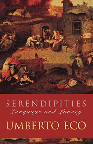 Serendipities: Language And Lunacy - Prof Umberto Eco [KSIĄŻKA]