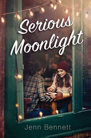 Serious Moonlight - Jenn Bennett [KSIĄŻKA]