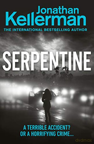 Serpentine - Jonathan Kellerman [KSIĄŻKA]