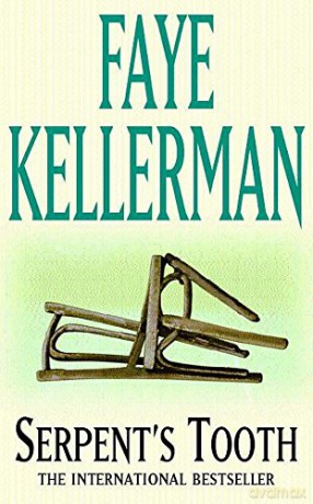 Serpent's Tooth - Faye Kellerman BA in Dentistry UCLA [KSIĄŻKA]