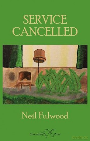 Service Cancelled - Neil Fulwood [KSIĄŻKA]