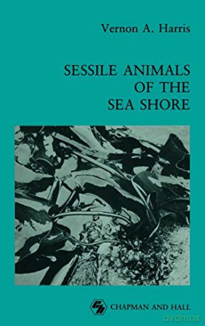 Sessile Animals of the Sea Shore - Vernon Haris [KSIĄŻKA]