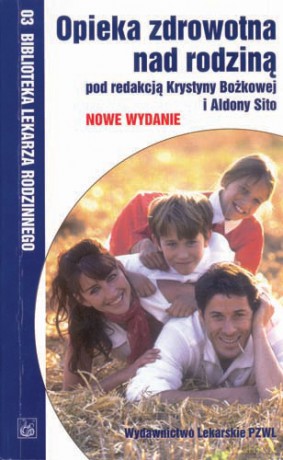 Opieka zdrowotna nad rodziną - Bożkowa [KSIĄŻKA]