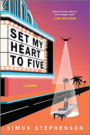 Set My Heart to Five: A Novel - Simon Stephenson [KSIĄŻKA]