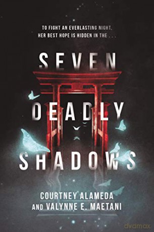 Seven Deadly Shadows - Courtney Alameda [KSIĄŻKA]