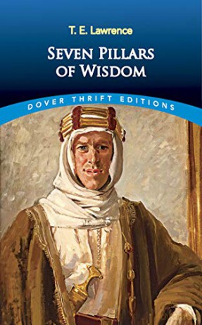 Seven Pillars of Wisdom (Thrift Editions) - T. E. Lawrence [KSIĄŻKA]