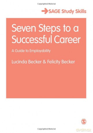 Seven Steps to a Successful Career: A Guide to Employability (Student Success) - Lucinda Becker [KSIĄŻKA]