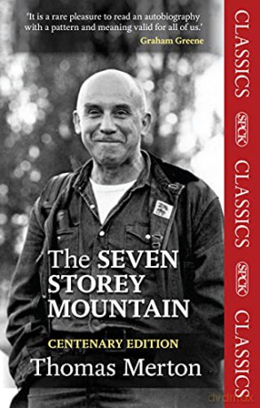 Seven Storey Mountain - Thomas Merton [KSIĄŻKA]
