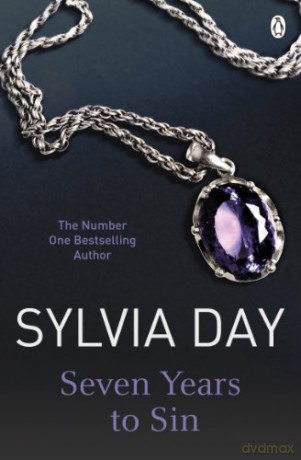 Seven Years to Sin (Historical Romance) - Sylvia Day [KSIĄŻKA]