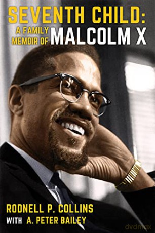 Seventh Child: A Family Memoir of Malcolm X - Collins [KSIĄŻKA]