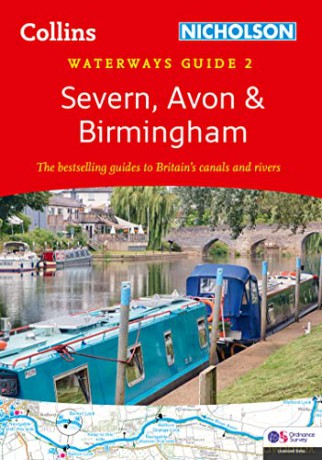 Severn, Avon and Birmingham: For everyone with an interest in Britain's canals and rivers (Collins Nicholson Waterways Guides) - Nicholson Waterways Guides [KSIĄŻKA]