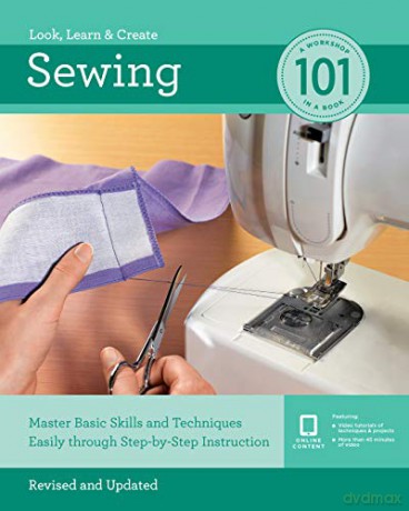 Sewing 101: Master Basic Skills and Techniques Easily Through Step-by-Step Instruction - Editors of Quarry Books [KSIĄŻKA]