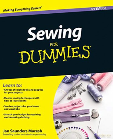 Sewing For Dummies - Jan Saunders Maresh [KSIĄŻKA]