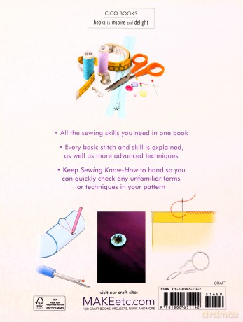 Sewing Know-How: Techniques and tips for all levels of skill from beginner to advanced (Craft Know-How) - CICO Books [KSIĄŻKA]