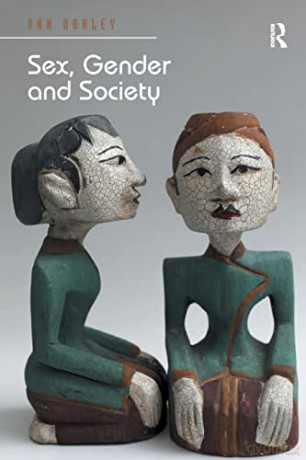 Sex, Gender and Society - Ann Oakley [KSIĄŻKA]
