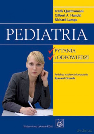 Pediatria - Pytania i odpowiedzi - Quattromani [KSIĄŻKA]