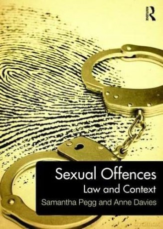 Sexual Offences: Law and Context - Samantha Pegg [KSIĄŻKA]