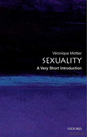 Sexuality: A Very Short Introduction: 187 (Very Short Introductions) - Veronique Mottier [KSIĄŻKA]