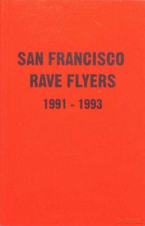 SF Rave Flyers 1990-1993 - Sioen Roux [KSIĄŻKA]