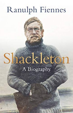 Shackleton: How the Captain of the newly discovered Endurance saved his crew in the Antarctic - Ranulph Fiennes [KSIĄŻKA]