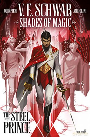 Shades of Magic: The Steel Prince: 1 - Victoria Schwab [KSIĄŻKA]