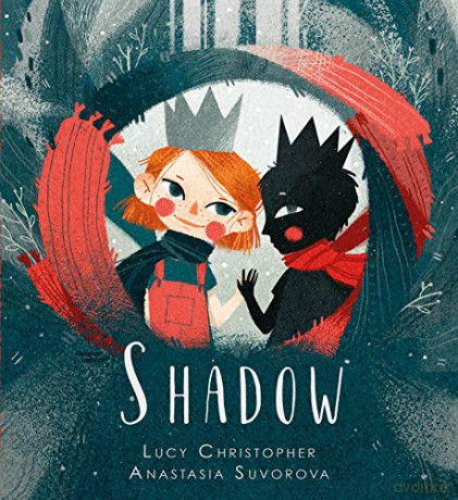 Shadow (Lantana Global Picture Books) - Lucy Christopher [KSIĄŻKA]