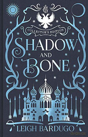 Shadow and Bone: Book 1 Collector's Edition - Leigh Bardugo [KSIĄŻKA]