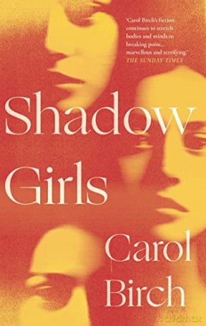 Shadow Girls - Carol Birch [KSIĄŻKA]