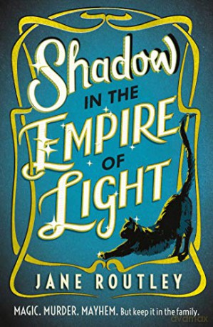 Shadow in the Empire of Light - Jane Routley [KSIĄŻKA]