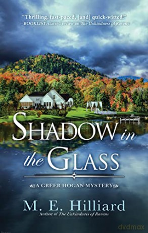 Shadow in the Glass: 2 (A Greer Hogan Mystery) [KSIĄŻKA]