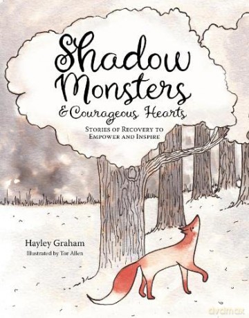 Shadow Monsters and Courageous Hearts - Hayley Graham [KSIĄŻKA]