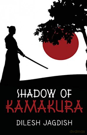 Shadow Of Kamakura - Dilesh Jagdish [KSIĄŻKA]