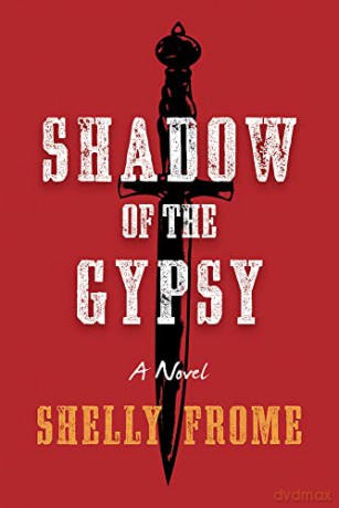 Shadow of the Gypsy - Shelly Frome [KSIĄŻKA]