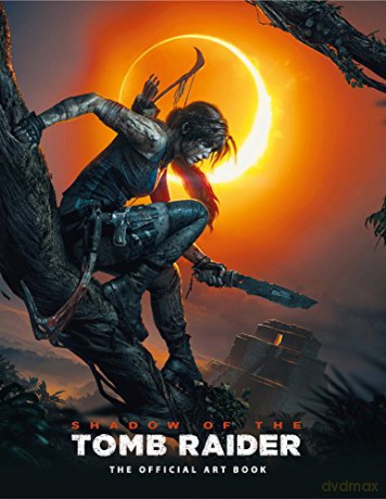 Shadow of the Tomb Raider The Official Art Book - Paul Davies [KSIĄŻKA]